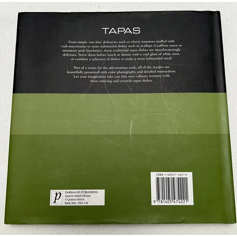 Tapas: 40 Delicious Traditional Spanish Recipes‎  2006 Hardcover Edition